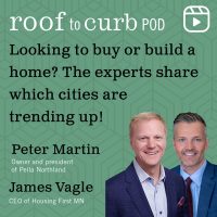 Roof to Curb - Episode 1 - Looking to Buy or Build a Home?
